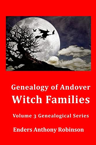 Stock image for Genealogy of Andover Witch Families (Genealogical Series) for sale by HPB-Ruby