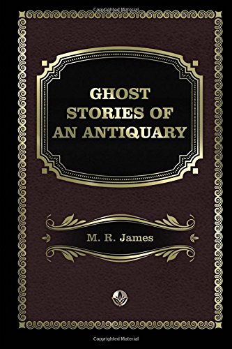 9781976223563: Ghost Stories of an Antiquary