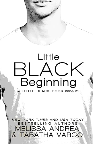Imagen de archivo de Little Black Beginning: A Little Black Book Prequel (The Black Trilogy) a la venta por MusicMagpie