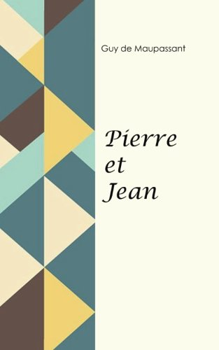 9781976230042: Pierre et Jean (French Edition)