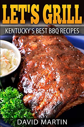 9781976233692: Let's Grill! Kentucky's Best BBQ Recipes