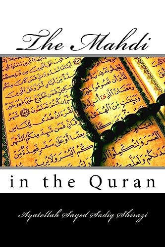 Beispielbild fr The Mahdi in the Quran zum Verkauf von THE SAINT BOOKSTORE