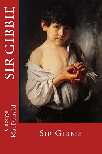 Stock image for Sir Gibbie for sale by THE SAINT BOOKSTORE