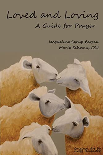 Imagen de archivo de Loved and Loving: A Guide for Prayer a la venta por Goodwill