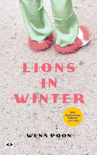 Beispielbild fr Lions In Winter: 10th Anniversary Edition zum Verkauf von THE SAINT BOOKSTORE