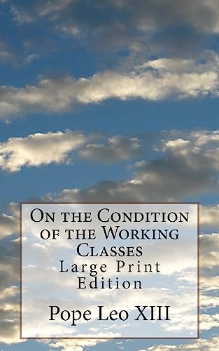 9781976248115: On the Condition of the Working Classes: Large Print Edition