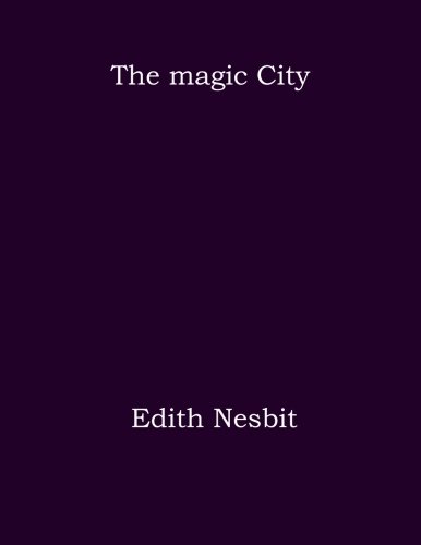 9781976250255: The magic City