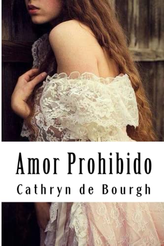 Imagen de archivo de Amor Prohibido a la venta por Revaluation Books