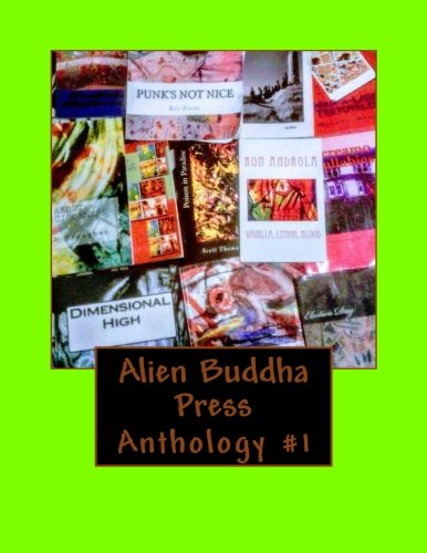 9781976265860: Alien Buddha Press: Anthology V1