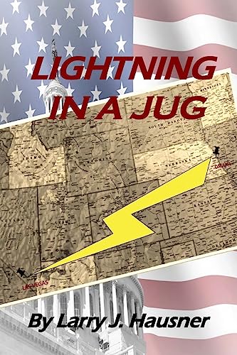 Stock image for Lightning in a Jug (Volume 3 in the Omaha Trilogy) for sale by James Lasseter, Jr