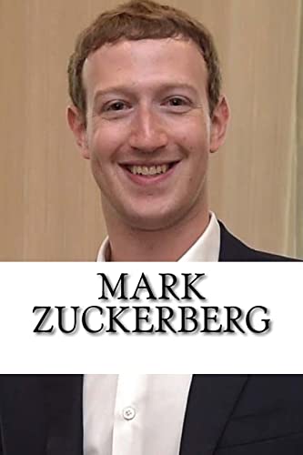 Beispielbild fr Mark Zuckerberg: A Biography of the Facebook Billionaire zum Verkauf von medimops