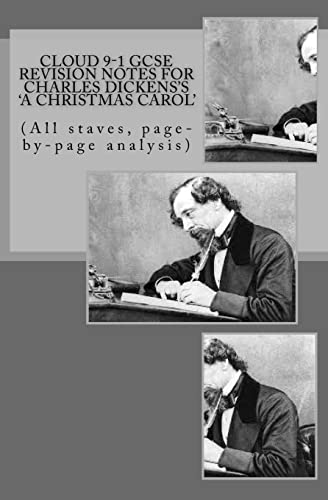 Imagen de archivo de Cloud 9-1 GCSE REVISION NOTES FOR CHARLES DICKENS'S A CHRISTMAS CAROL: (All staves, page-by-page analysis) a la venta por WorldofBooks