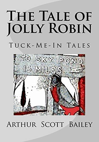 Stock image for The Tale of Jolly Robin (Tuck-Me-In Tales) for sale by Ergodebooks