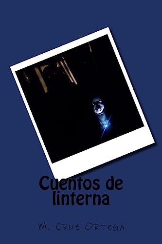 Imagen de archivo de Cuentos de linterna (Spanish Edition) a la venta por Lucky's Textbooks