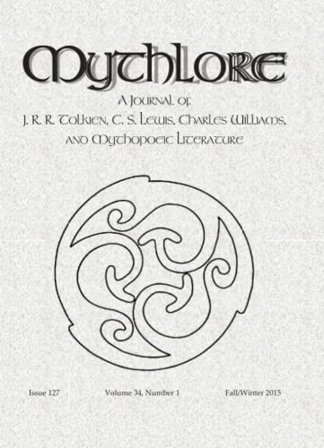 9781976307201: Mythlore 127: Issue 127, Volume 34, Number 1,Fall/Winter 2015 (Mythlore: A Journal of J. R. R. Tolkien, C. S. Lewis, Charles Williams, and Mythopoeic Literature)