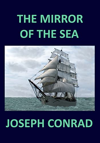 9781976322464: THE MIRROR OF THE SEA Joseph Conrad