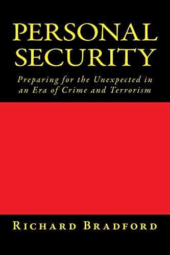 Imagen de archivo de Personal Security: Preparing for the Unexpected in an Era of Crime and Terrorism a la venta por WorldofBooks