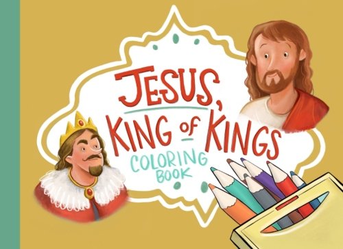 Stock image for LDS Coloring Book, Jesus King of Kings for sale by Revaluation Books