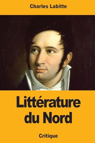 Imagen de archivo de Littrature du Nord (French Edition) a la venta por Lucky's Textbooks