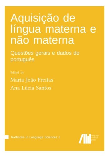 9781976340147: Aquisio de lngua materna e no materna: Questes gerais e dados do portugus
