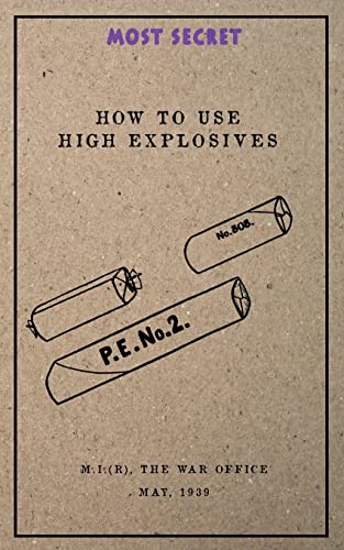 Beispielbild fr How to use High Explosives: May, 1939 zum Verkauf von WorldofBooks
