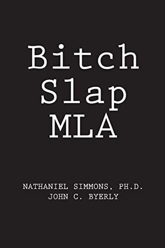 Stock image for Bitch Slap MLA for sale by HPB-Emerald