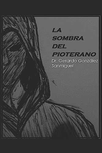 Stock image for La Sombra del Pioterano (Spanish Edition) for sale by Lucky's Textbooks