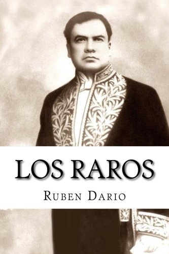 Imagen de archivo de Los Raros a la venta por Revaluation Books