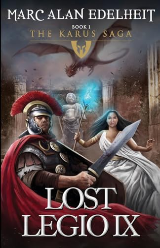 Beispielbild fr Lost Legio IX: The Karus Saga zum Verkauf von Omega