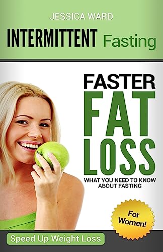 Imagen de archivo de Intermittent Fasting for Women: Faster Fat Loss a la venta por SecondSale
