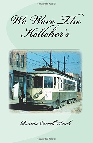 Stock image for We Were The Kelleher's for sale by Revaluation Books