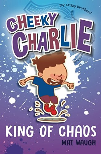 Imagen de archivo de Cheeky Charlie: King of Chaos: Volume 3 a la venta por WorldofBooks