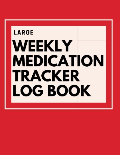 Beispielbild fr LARGE Weekly Medication Tracker Log Book: Red LARGE PRINT Daily Medicine Reminder Tracking, Monitoring Sheets | Treatment History | Tablet Med Organizer, Forms, Record & Plan Appointments (Healthcare) zum Verkauf von Wonder Book
