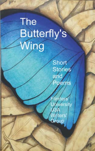 Imagen de archivo de The Butterfly's Wing a la venta por Lucky's Textbooks