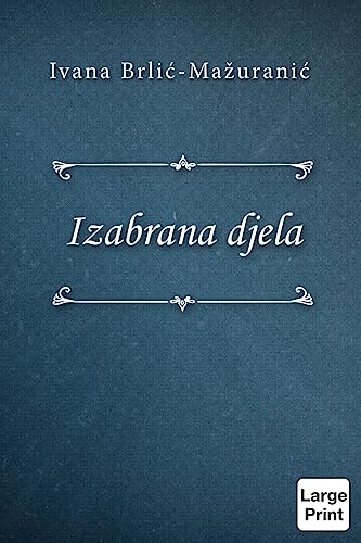 Beispielbild fr Izabrana Djela (Croatian Edition) zum Verkauf von Lucky's Textbooks