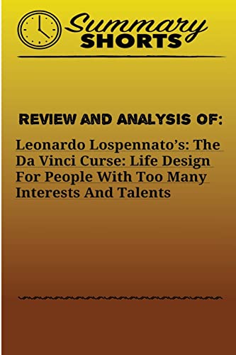 Stock image for Review and Analysis of: : Leonardo Lospennato's: The Da Vinci Curse: Life Design For People With Too Many Interests And Talents for sale by THE SAINT BOOKSTORE