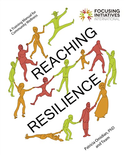 Beispielbild fr Reaching Resilience: A Training Manual for Community Wellness zum Verkauf von St Vincent de Paul of Lane County