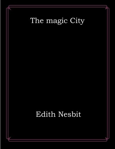 9781976445606: The magic City