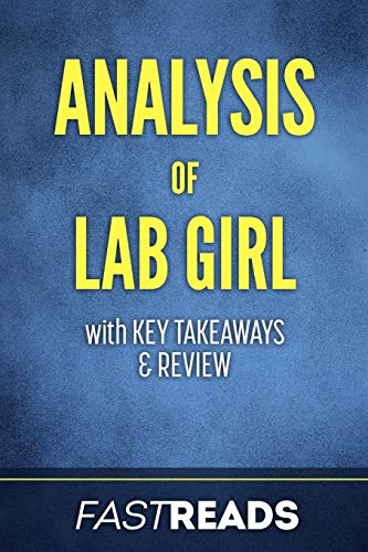 9781976445996: Analysis of Lab Girl: with Key Takeaways & Review