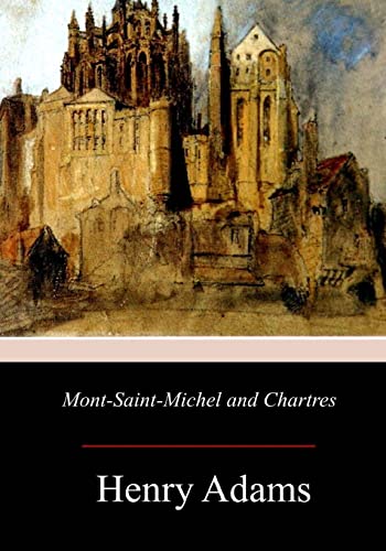 9781976448669: Mont-Saint-Michel and Chartres