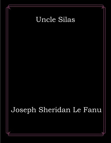 9781976453069: Uncle Silas