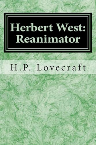 Stock image for Herbert West: Reanimator for sale by Revaluation Books
