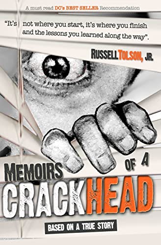 Stock image for Memoirs of a Crackhead for sale by ThriftBooks-Dallas