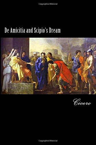 9781976455162: De Amicitia and Scipio's Dream