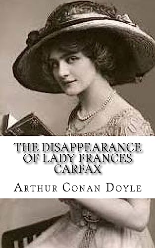 Stock image for The Disappearance of Lady Frances Carfax for sale by Lucky's Textbooks