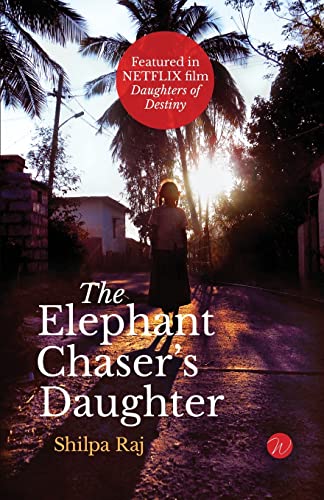 Beispielbild fr The Elephant Chaser's Daughter zum Verkauf von Better World Books