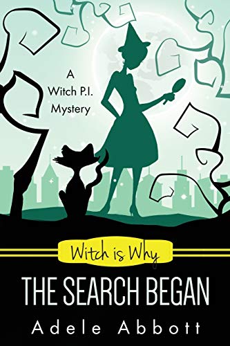 Beispielbild fr Witch Is Why The Search Began (A Witch P.I. Mystery) (Volume 22) zum Verkauf von Cronus Books