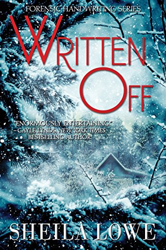 Stock image for Written Off (Forensic Handwriting Series) for sale by Rye Berry Books
