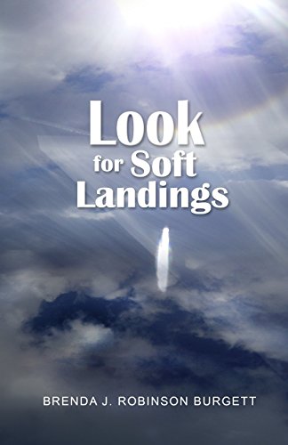 9781976508660: Look for Soft Landings