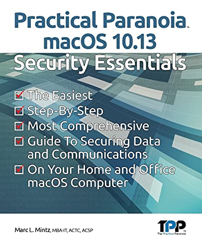 Stock image for Practical Paranoia macOS 1013 Security Essentials for sale by PBShop.store US